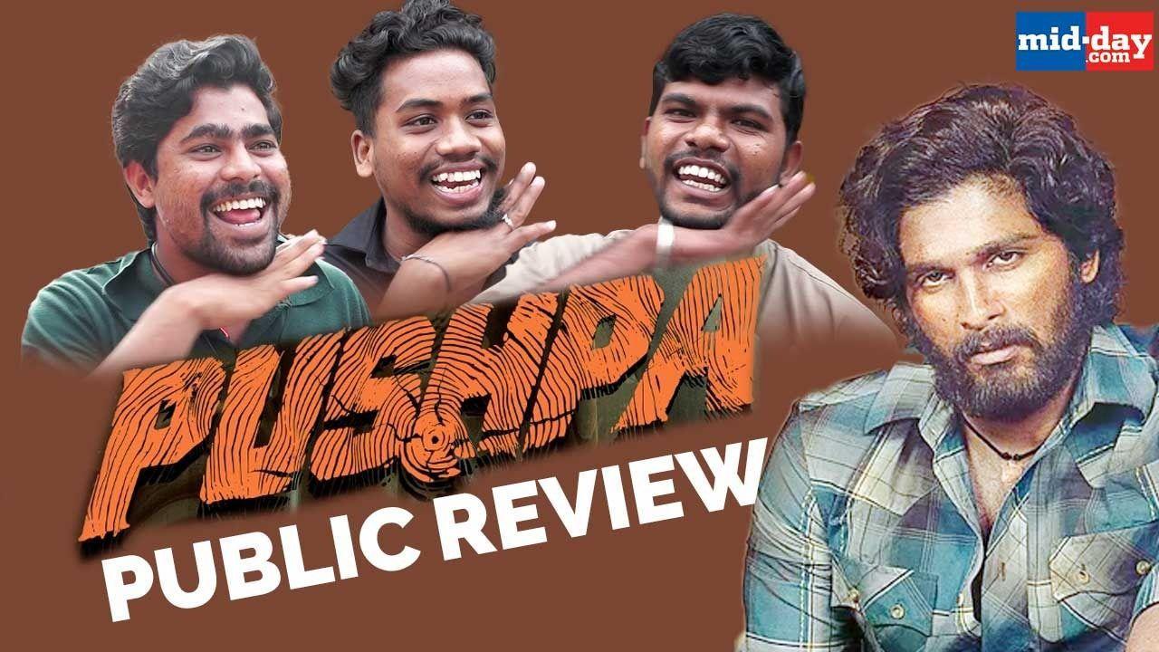 Public Review Of 'Pushpa: The Rise' Starring Allu Arjun And Rashmika Mandanna